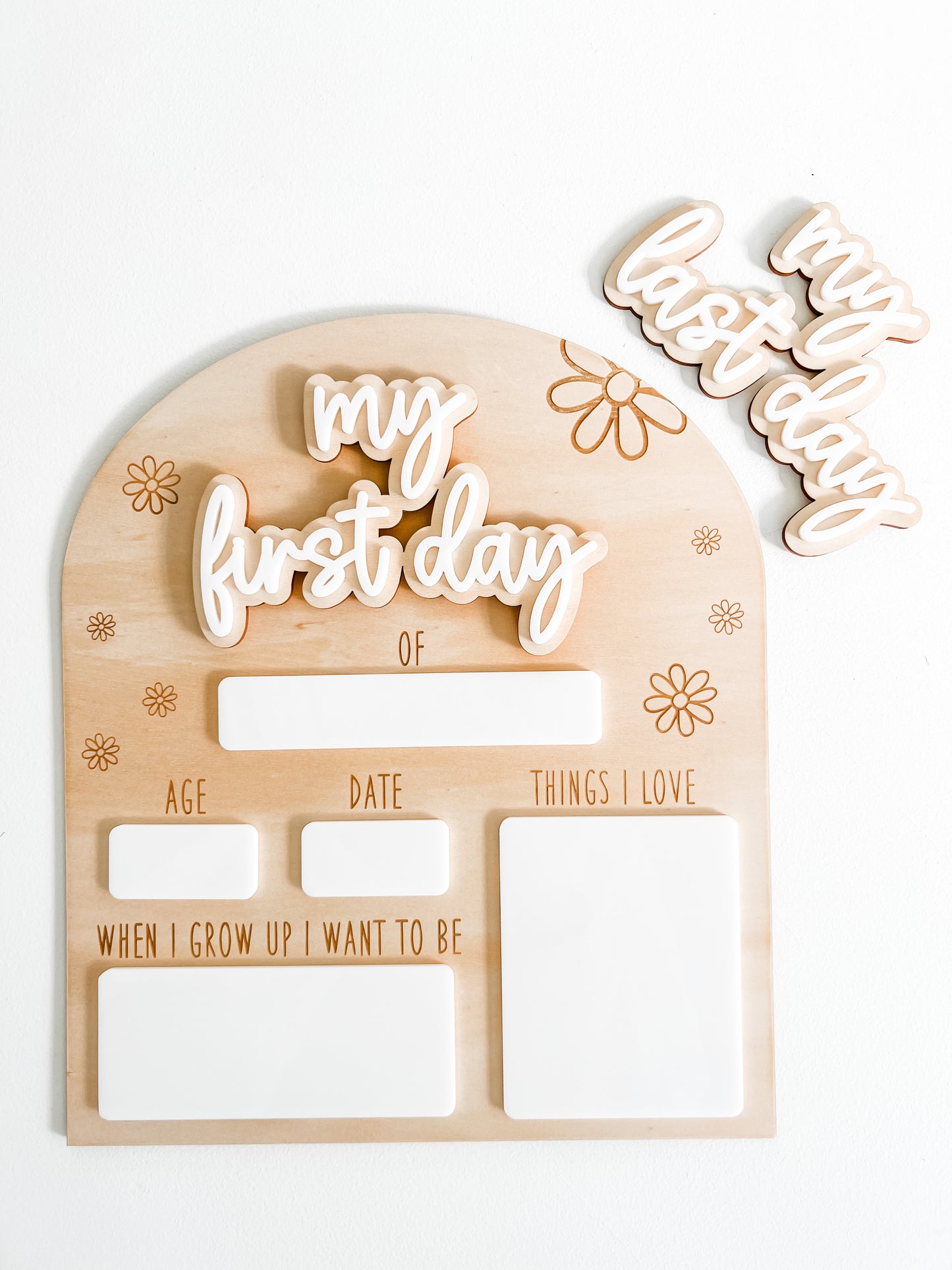 my first day my last day interchangeable photo board