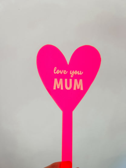 Love You Mum - Heart plant spike